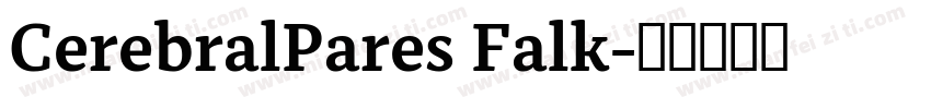 CerebralPares Falk字体转换